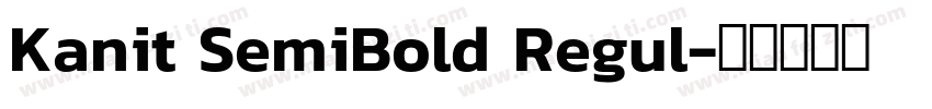 Kanit SemiBold Regul字体转换
